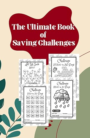 the ultimate book of saving challenges saving tracker and budget planner to help you to achieve your