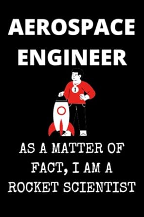 aerospace engineer as a matter of fact i am a rocket scientist thoughtful gift for aerospace engineers the