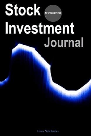 stock investment a guided journal for stock market investing basics portfolio management stock picking and