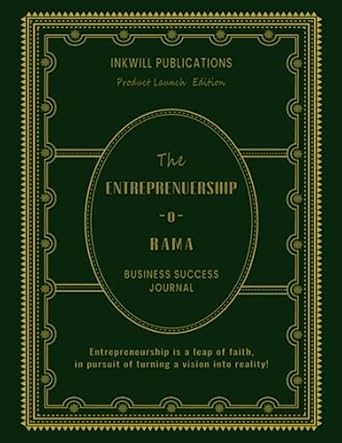 entrepreneurship o rama a business success journal product launch edition 1st edition m a cole b0c6br24yf