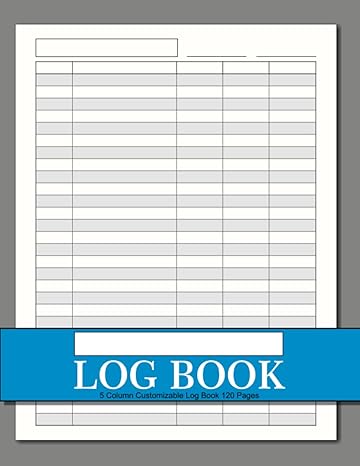 customizable log book 5 column multipurpose record logbook 8 5 x 11 120 pages perfect for small business home