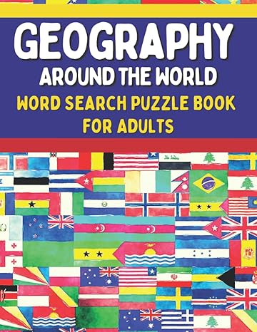 geography around the world word search puzzle book for adults difficult word search puzzles for adults large