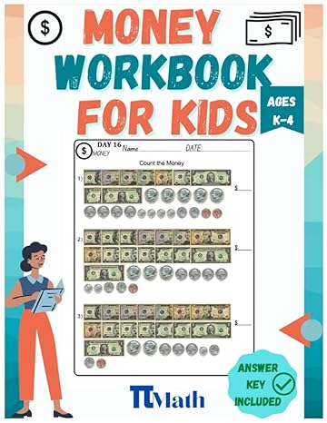 pi math money workbook for kids 90 days of practice grades k 4 counting money practice comparing coins word