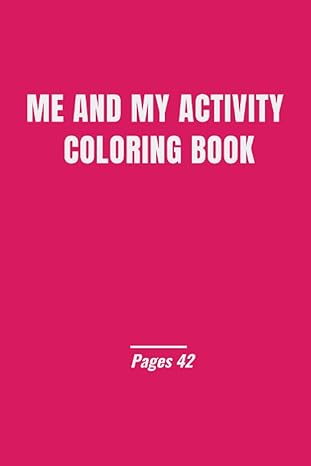 me and my activity coloring book 1st edition j c jireh 979-8809907712