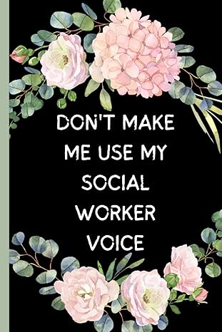 don t make me use my social worker voice funny social worker notebook co worker appreciation for women 1st