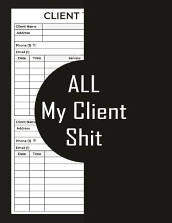 all my client shit data organizer notebook for your customer profiles personal record logbook forfor hair