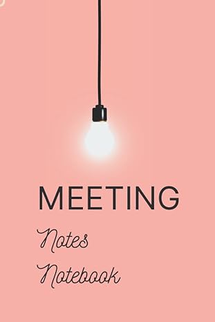 meeting notes notebook work and business meeting organizer for meeting agenda notes and action items logbook