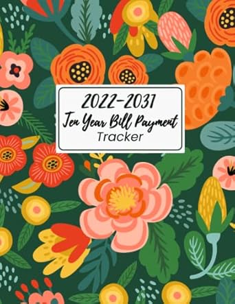 2022 2031 ten year bill payment tracker 10 year monthly bill payment tracker your financial to stay organized