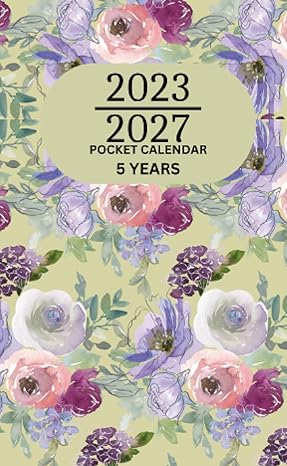 5 years pocket calendar 2023 2027 for purse small size 4 x 6 5 in monthly planner cute flower design 1st