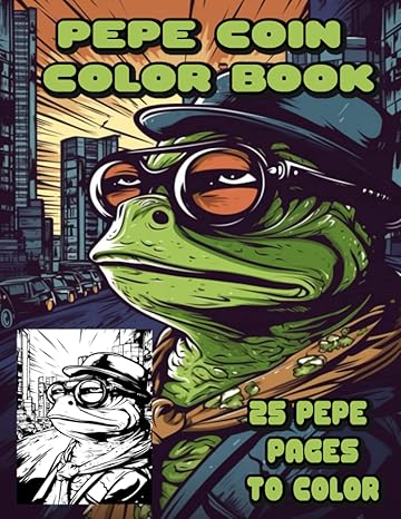 pepe coin color book a whimsical journey through memeland adult coloring book for adult memes this fun and