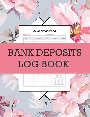 bank deposit log book bank deposit tracker banking deposit log book bank account log book floral cover to