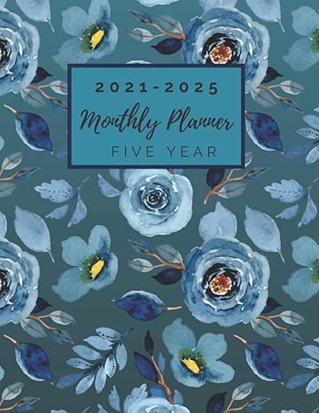 2021 2025 five year monthly planner 5 year calendar 2020 2025 large size 8 5x11 in blue flower cover 1st
