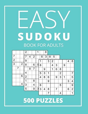 easy sudoku books for adults 500 really easy sudoku puzzles for adults large print that provide countless