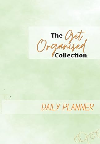 the get organised collection daily planner plan your day your way with this book that is part of the get