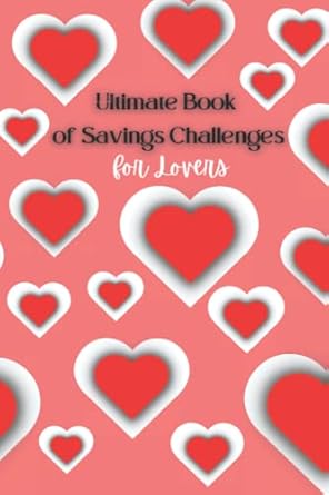 ultimate book of savings challenges for lovers savings tracker journal low income savings challenges easy