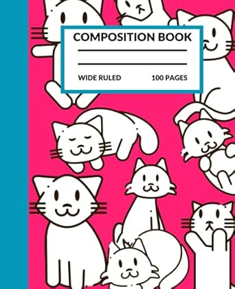 cats composition notebook wide ruled cute cats composition notebook wide ruled cats 100 7 5x9 25 wide ruled