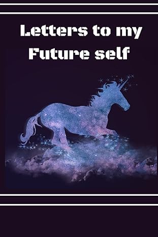 letters to my future self writing my own story journal for personal development / write down your dreams and