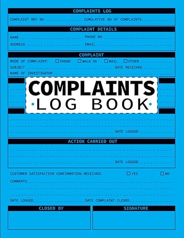 complaints log book your ultimate customer complaint log book track manage and excel with this comprehensive