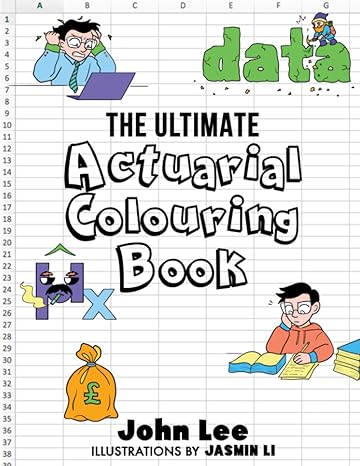 the ultimate actuarial colouring book 1st edition john lee ,jasmin li 1912045850, 978-1912045853