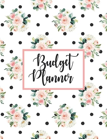 budget planner monthly financial planner and budgeting notebook 2021 8 5x11 floral 1st edition budgeting mom