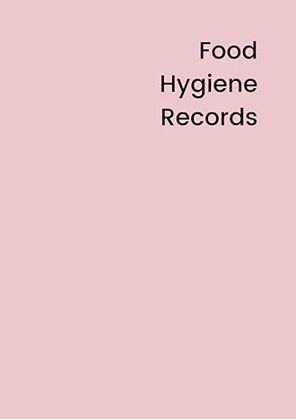 food hygiene record book food records for small food businesses 1st edition michelle shulman 979-8702843612