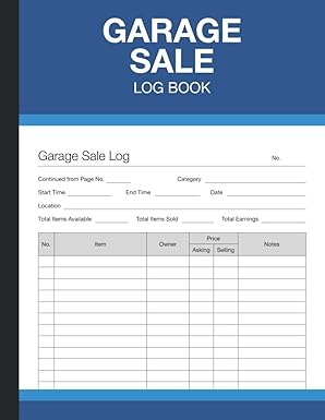garage sale log book record sheets for reselling personal items and estate auctions 8 5 x 11 inches 1st