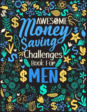 awesome money saving challenges book for men save money from $100 to $20000 financial budget planner saving