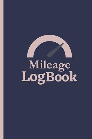 mileage log book vehicle mileage tracker mileage recording journal for business or personal use 1st edition