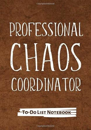 professional chaos coordinator to do list notebook to do and dot grid matrix daily task checklist planner