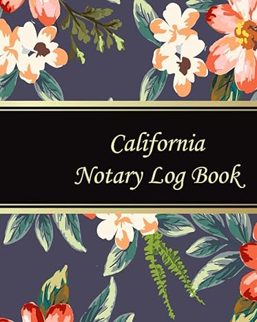 california notary log book notary records journal official notary journal public notary records book 100