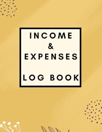 income and expense log book ledger book for tracking income and expenses for small business and personal