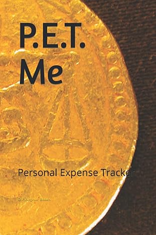 p e t me personal expense tracker 1st edition o p angelle books 979-8787461770