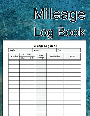 mileage log book daily tracking miles record book vehicle mileage logbook for business or personal taxes