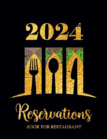 reservations book for restaurant 2024 366 days dated for bookings from january 2024 to december 2024 1 day