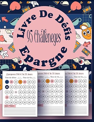 livre de d fis pargne 95 challenges faciles pour faire des conomies 250 500 1000 10000 carnet de challenges d