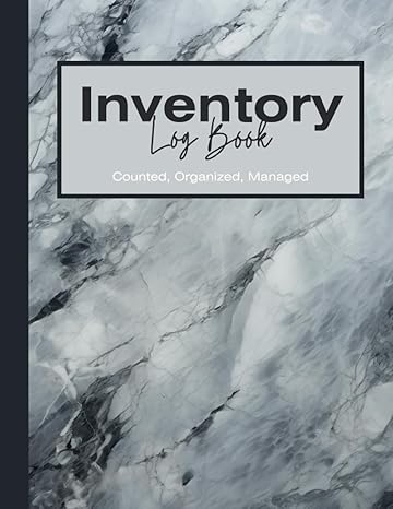 inventory log book simply count organize and manage your inventory list 8 5 x 11 inches 120 pages inventory