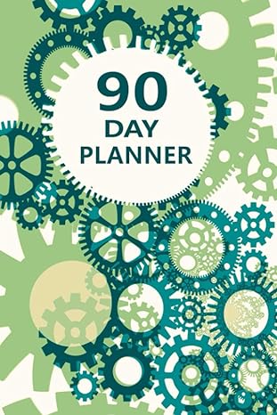 your 90 day planner for every goal and every budget full of inspirational quotes with extra small wins