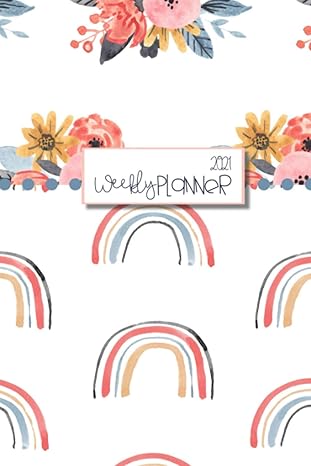 rainbow 2021 weekly planner 2021 weekly /monthly planner doodle calendar life planner 1st edition modern