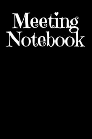 meeting notebook business meeting book for work black 120 pages 6x9 1st edition arya peterson b0bb5q3r12