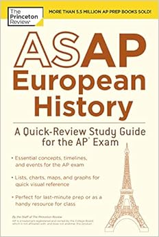 asap european history a quick review study guide for the ap exam study guide edition the princeton review