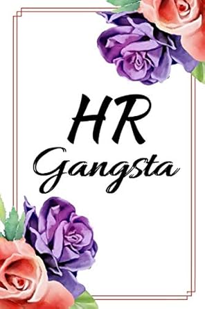 hr gangsta unique employee gift boss appreciation gift blank lined journal to take notes 1st edition brouty