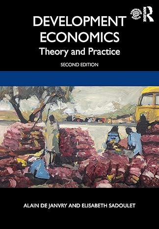 development economics 2nd edition alain de janvry ,elisabeth sadoulet 0367456478, 978-0367456474