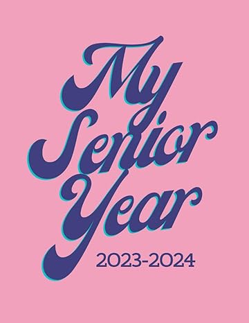 my senior year 2023 2024 high school memory scrapbook graduation sign in book for girls to record 12th grade