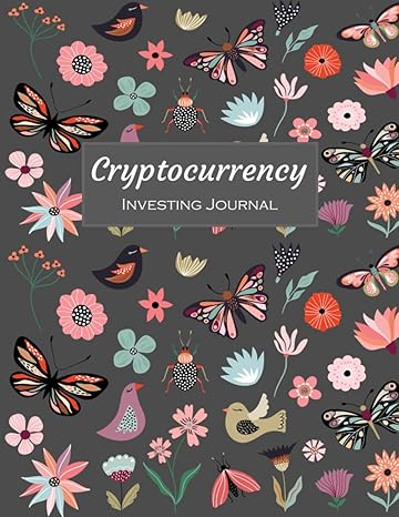 cryptocurrency investing journal crypto trading logbook for women trader record history trade for digital
