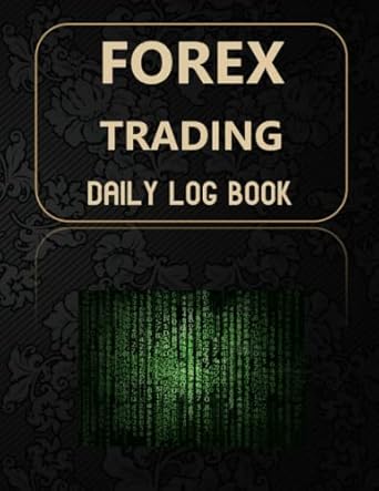 forex trading daily log book forex trading daily log book to organize your plans and strategy daily trading
