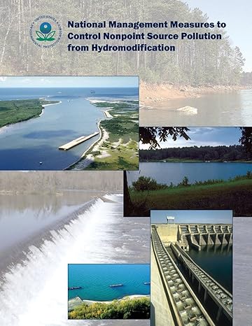 national management measures to control nonpoint source pollution from hydromodification 1st edition u.s.