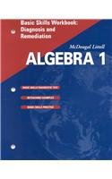 algebra 1 grade 9 basic skills workbook diagnosis and remediation mcdougal littell high school math workbook