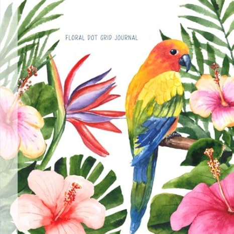 floral dot grid journal dot grid notebook and bullet grid journal 8 25 x 8 25 150 dot grid pages work book