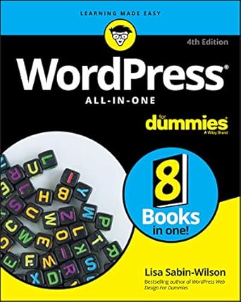 wordpress all in one for dummies 4th edition lisa sabin-wilson 1119553156, 978-1119553151