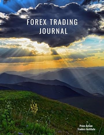 forex trading journal and trade log book desktop journal for forex traders to track trades 1st edition price